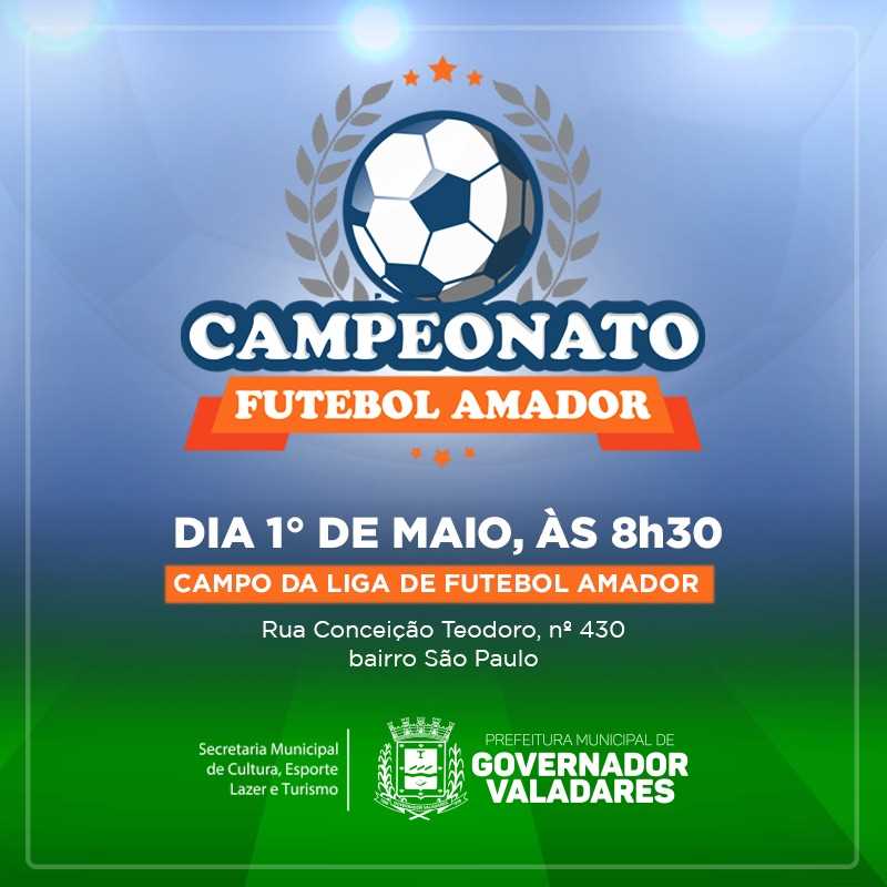 FUTEBOL - Final do Campeonato Amador, no domingo (3), terá