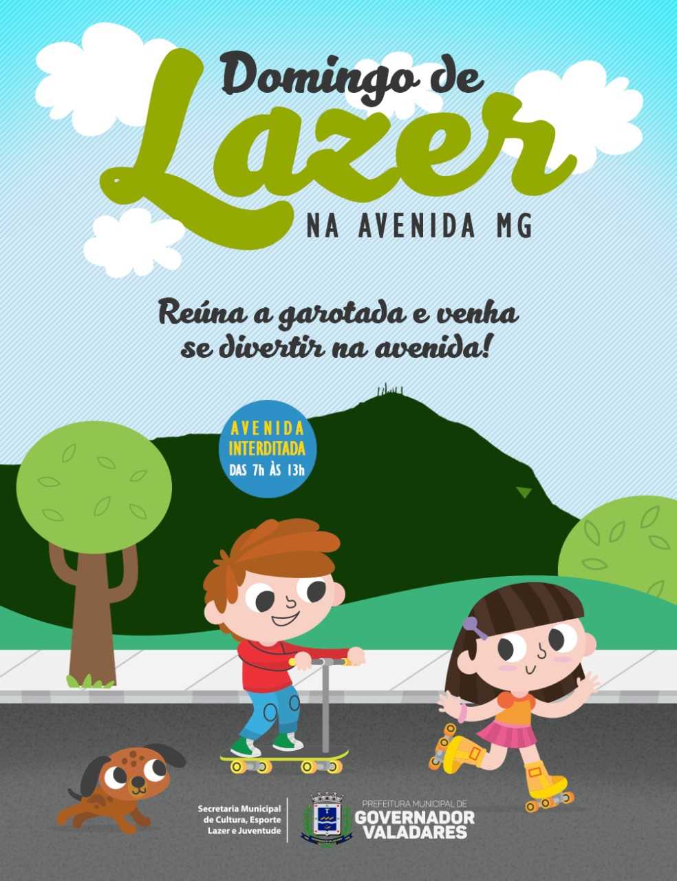 Prefeitura Municipal de Governador Valadares - Domingo (18) tem