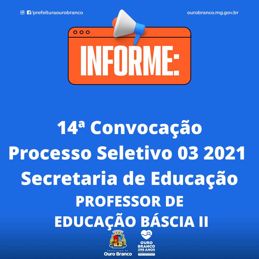 Educação faz 14ª Chamada do processo seletivo - PREFEITURA