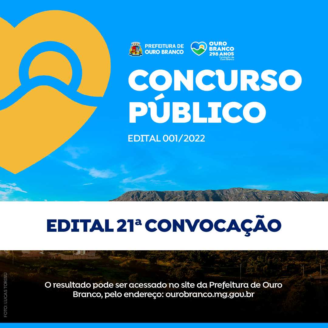 Prefeitura Municipal de Ouro Branco - Concurso Público 001 2022 -  Convocações