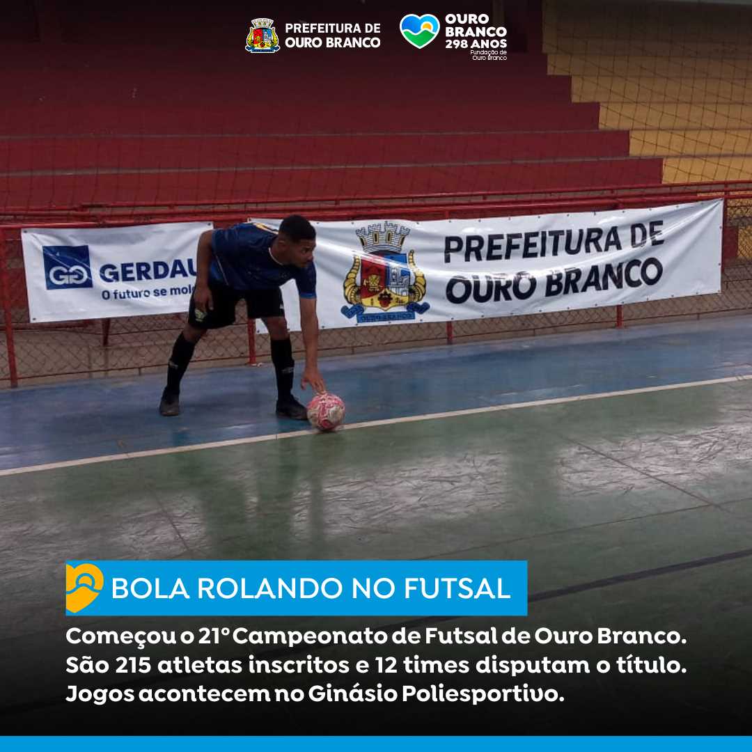 Prefeitura Municipal de Ouro Branco - Bola rolando no Ruralzão 2022