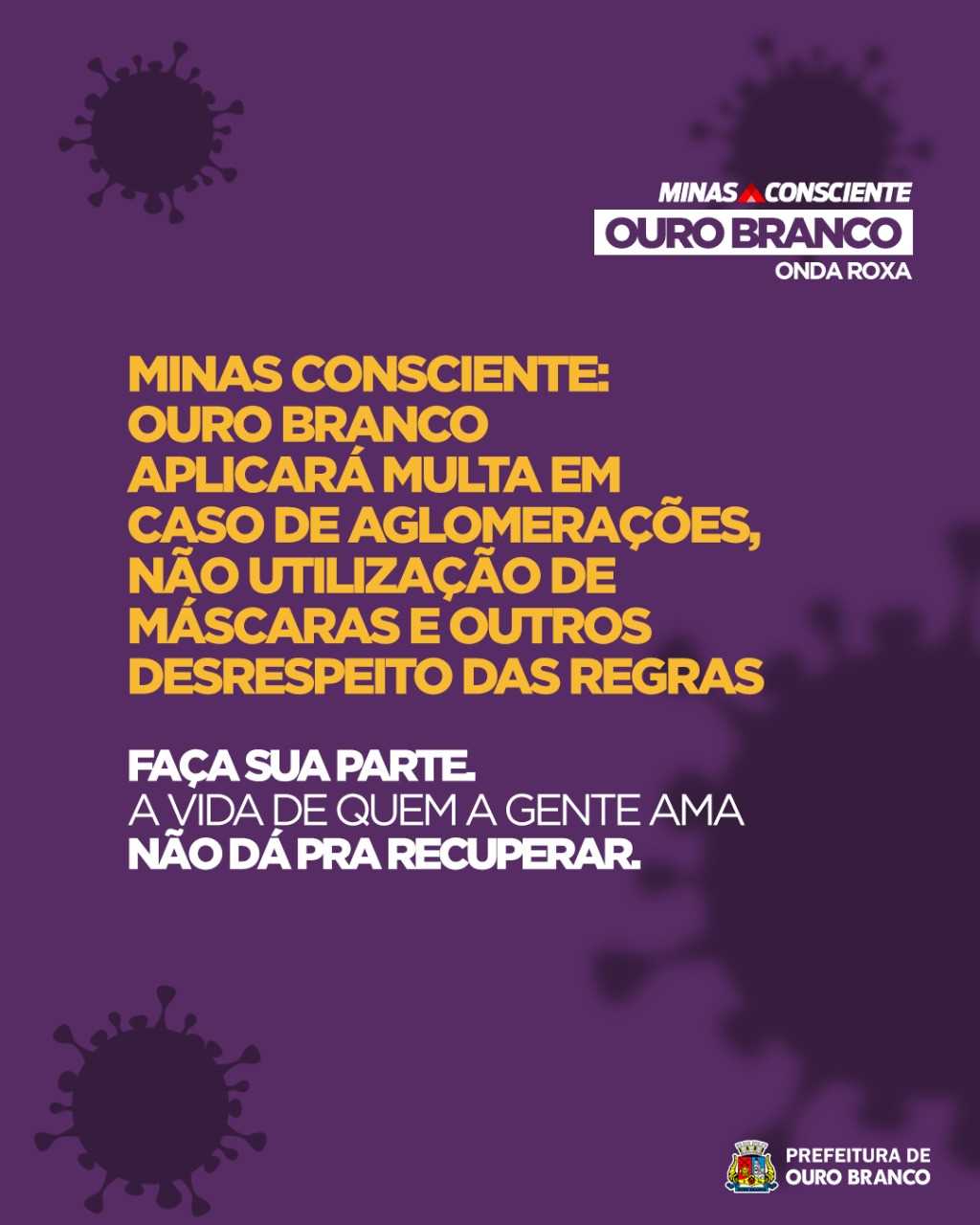 Prefeitura Municipal de Ouro Branco - Novas determinações Minas