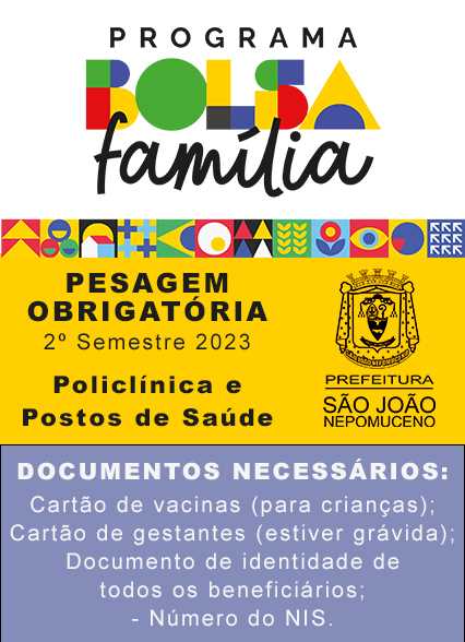 Atualização do Bolsa Família, Pesagem, Vacinas e Cadastro Único